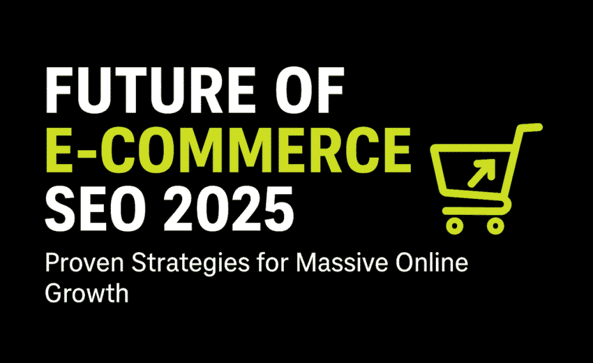 Future of E-commerce SEO 2025: Proven Strategies for Massive Online Growth
