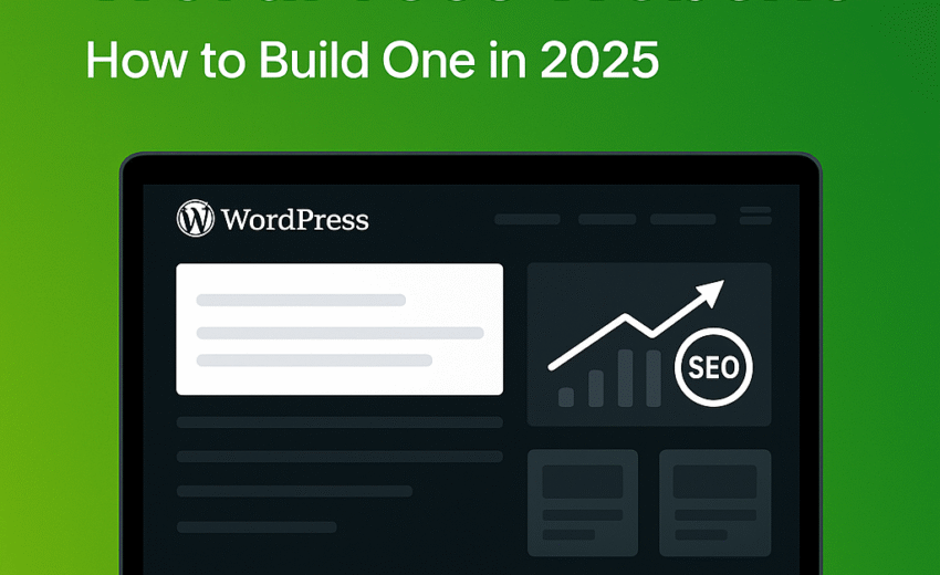 The Ultimate Guide to Building a SEO-Friendly WordPress Website in 2025