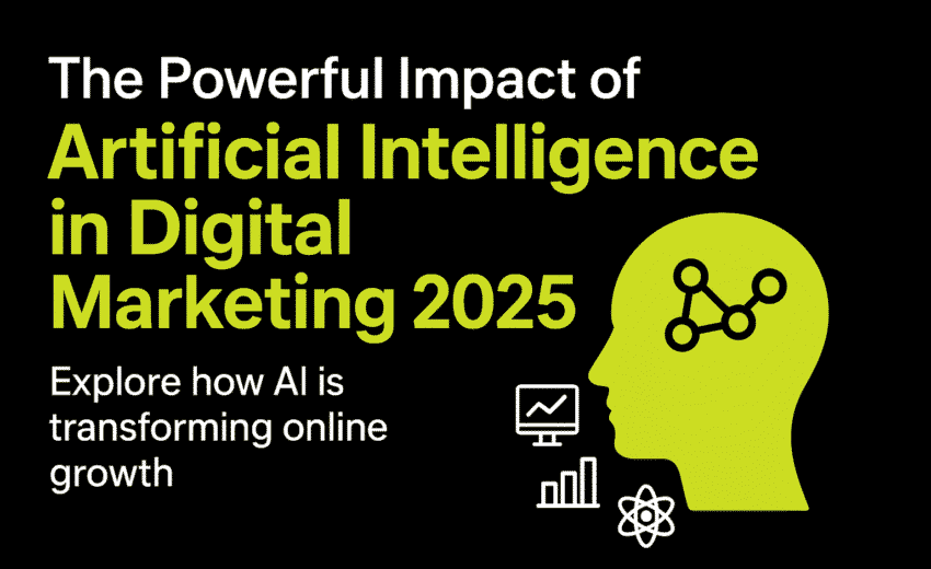 The Powerful Impact of Artificial Intelligence in Digital Marketing 2025